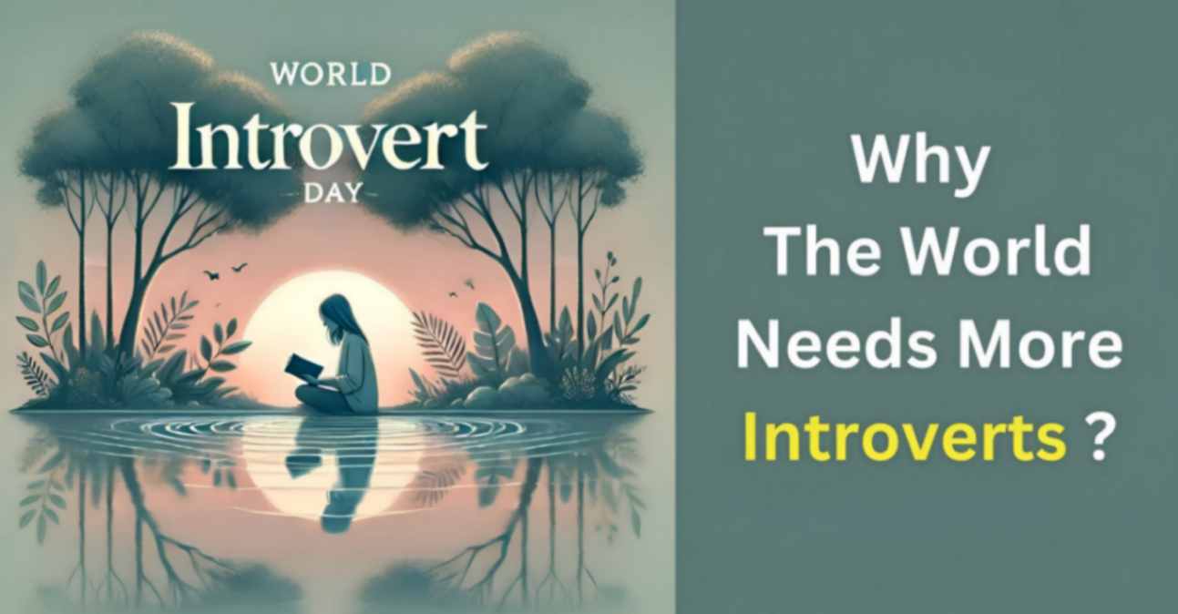 World Introvert Day