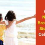National Brothers and Sisters Day