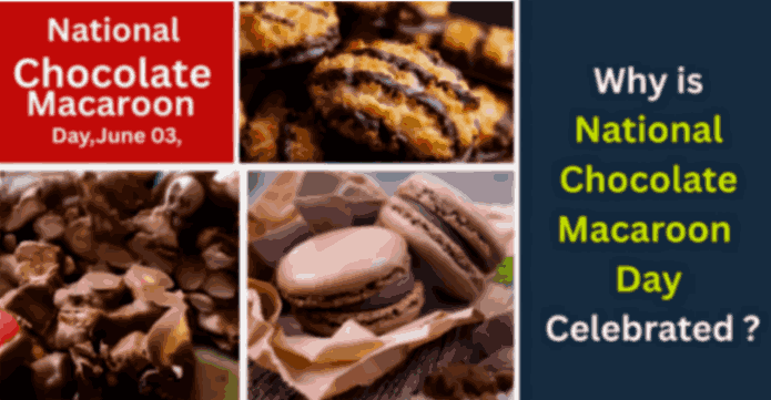 National Chocolate Macaroon Day